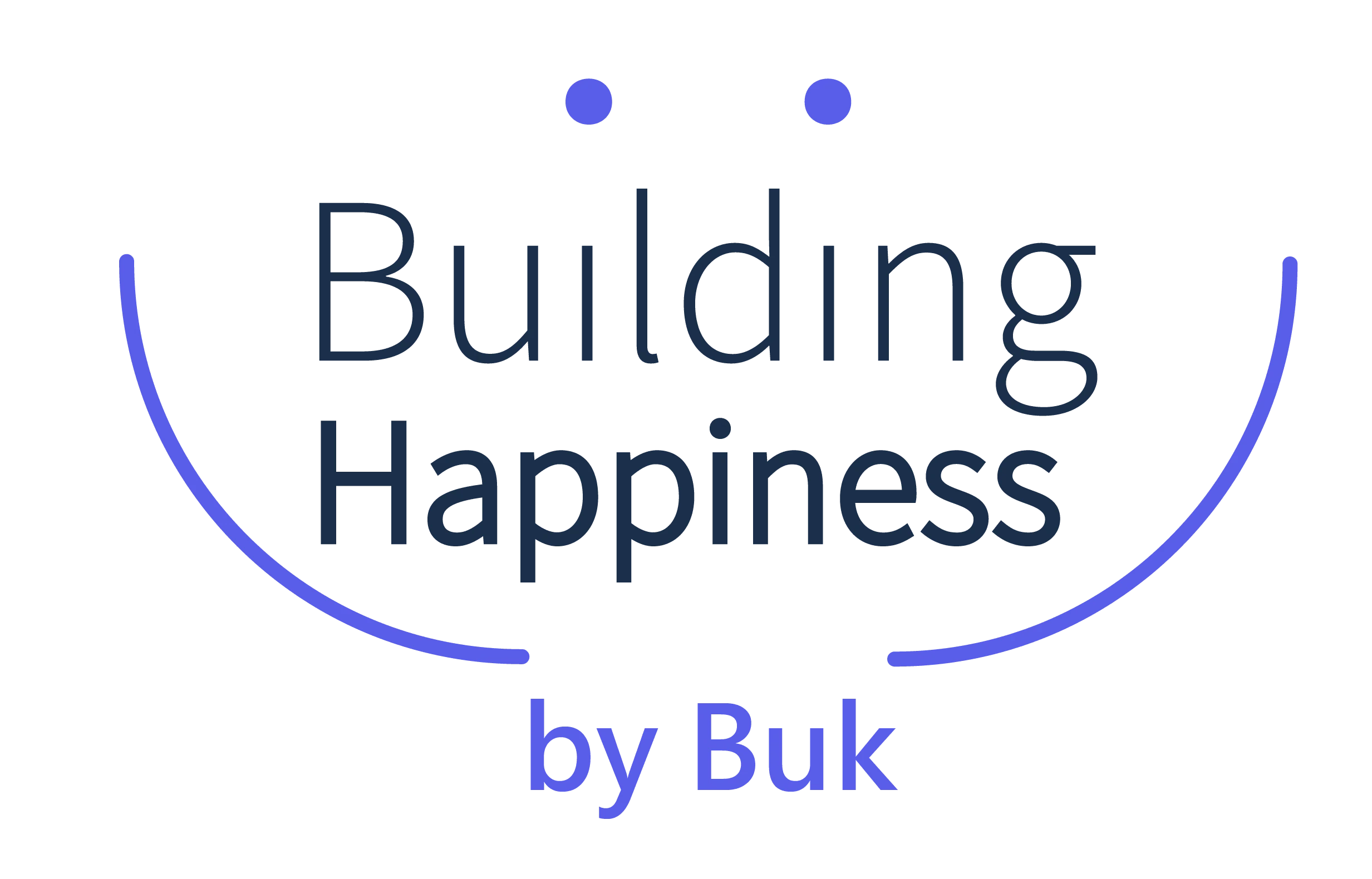 Building Happiness by Buk