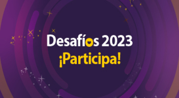 Imagen fondo morado y texto blanco: Desafíos 2023 ¡Participa!