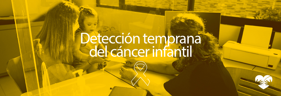Imagen con foto con filtro de amarillo de una mamá con su bebé en un consultorio con una doctora y encima el texto: Detección temprana del cáncer infantil.