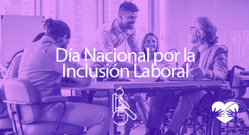 Imagen con foto en filtro morado de personas trabajando en una oficina y encima en texto en blanco que dice: Día Nacional por la Inclusión Laboral