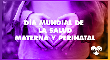 Foto con filtro multicolor de una mamá embarazada haciendo un corazón con sus manos encima de su estómago y encima el texto Día Mundial de la Salud Materna y Perinatal