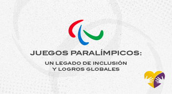 Foto de portada con el texto Juegos Paralímpicos: legado de inclusión y logros globales